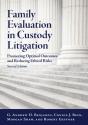 Family Evaluation In Custody Litigation - Preview