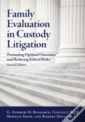 Family Evaluation In Custody Litigation