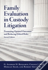 Family Evaluation In Custody Litigation