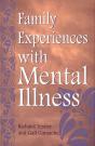 Family Experiences With Mental Illness - Preview