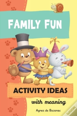 Capa do artigo Family Fun Activity Ideas: Activity Ideas With Meaning