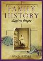 Family History: Digging Deeper - Preview