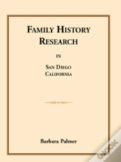 Capa do artigo Family History Research In San Diego, Ca