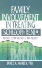 Family Involvement In Treating Schizophrenia - Preview