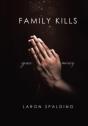 Family Kills - Preview