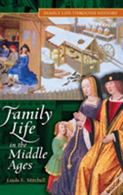 Capa do artigo Family Life In The Middle Ages