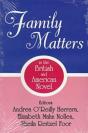 Family Matters In The British And American - Preview
