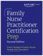 Family Nurse Practitioner Certification Prep With Case-Based Review And Diagnostic Practice For The Aanp And Ancc Exams (Kaplan Test Prep) - Preview