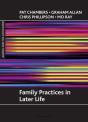 Family Practices In Later Life - Preview