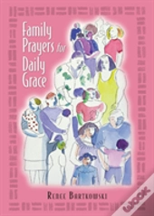 Family Prayers For Daily Grace