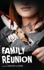 Family Reunion - Preview