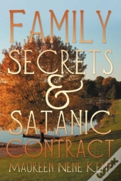 Family Secrets And Satanic Contract