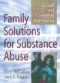 Family Solutions For Substance Abuse - Preview