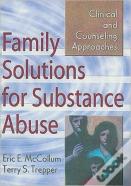 Family Solutions For Substance Abuse