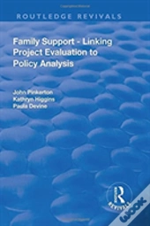 Family Support - Linking Project Evaluation To Policy Analysis