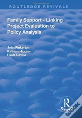Family Support - Linking Project Evaluation To Policy Analysis