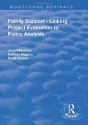Family Support - Linking Project Evaluation To Policy Analysis - Preview