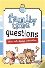 Capa do artigo Family Time Questions