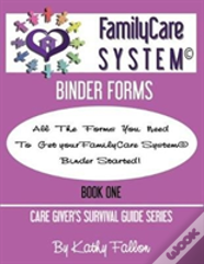 Familycare System Binder Forms