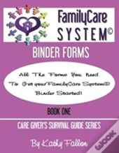 Familycare System Binder Forms