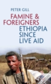 Capa do artigo Famine And Foreigners: Ethiopia Since Live Aid