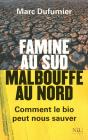Famine Au Sud ; Malbouffe Au Nord - Preview
