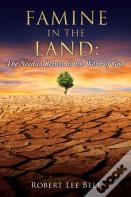 Famine In The Land
