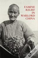 Famine Relief In Warlord China