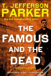 Famous And The Dead