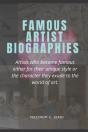 Famous Artist Biographies - Preview