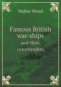 Famous British War-Ships And Their Commanders - Preview
