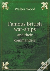 Capa do artigo Famous British War-Ships And Their Commanders