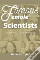 Famous Female Scientists