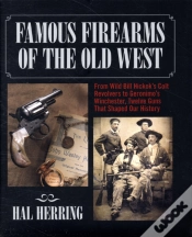 Capa do artigo Famous Firearms Of The Old West