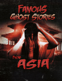 Famous Ghost Stories From Asia - Preview