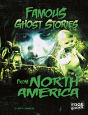 Famous Ghost Stories From North America - Preview