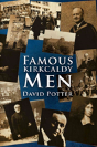 Famous Kirkcaldy Men - Preview