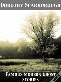 Capa do artigo Famous Modern Ghost Stories