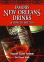 Famous New Orleans Drinks And How To Mix 'Em - Preview