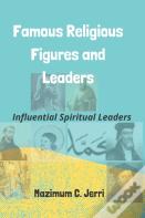 Famous Religious Figures And Leaders