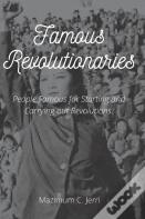 Famous Revolutionaries