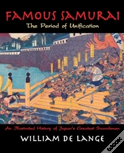 Capa do artigo Famous Samurai: The Period Of Unification