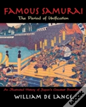 Capa do artigo Famous Samurai: The Period Of Unification