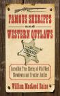 Famous Sheriffs And Western Outlaws - Preview
