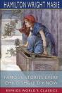 Famous Stories Every Child Should Know (Esprios Classics) - Preview