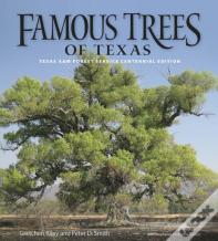 Famous Trees Of Texas