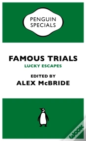 Capa do artigo Famous Trials: Lucky Escapes