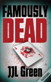 Famously Dead