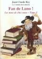 Fan De Luno ! - Preview
