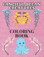 Fanciful Ocean Creatures Coloring Book - Preview